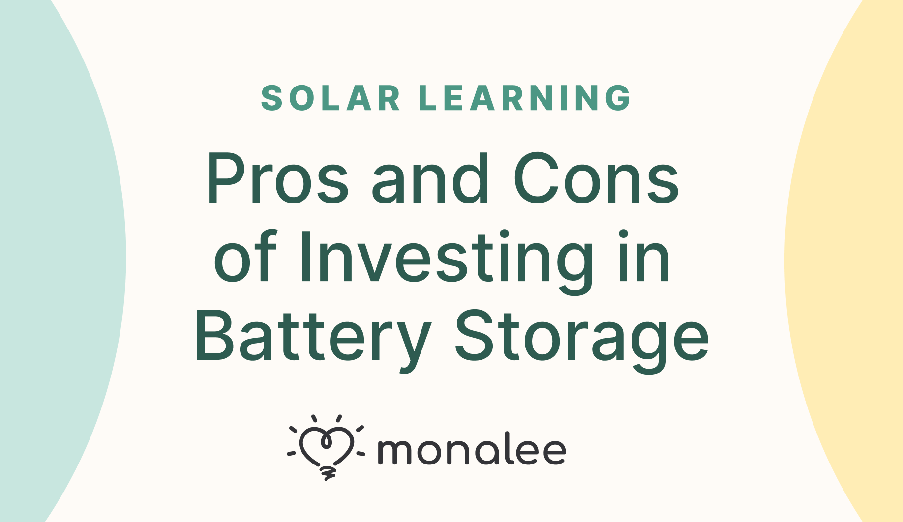 Pros and Cons of Investing in Battery Storage for Your Solar Design