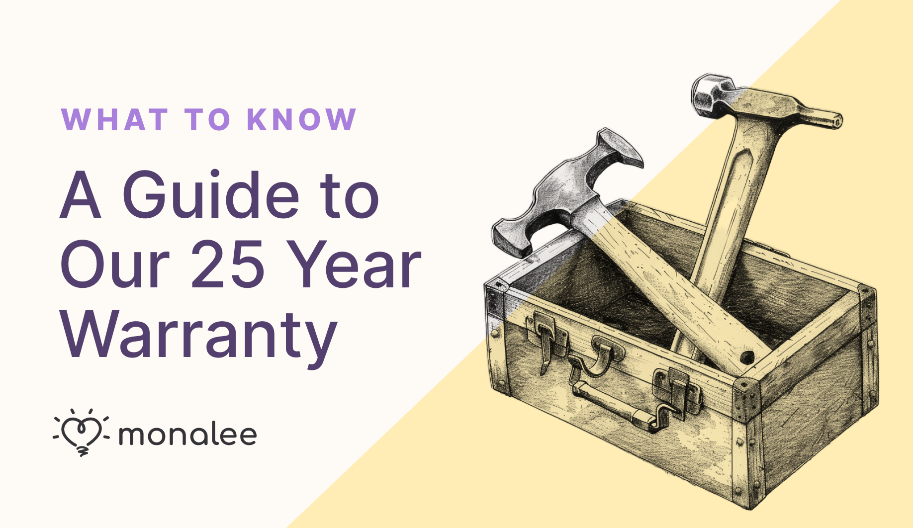 A Guide to our 25 Year Warranty: What to Know
