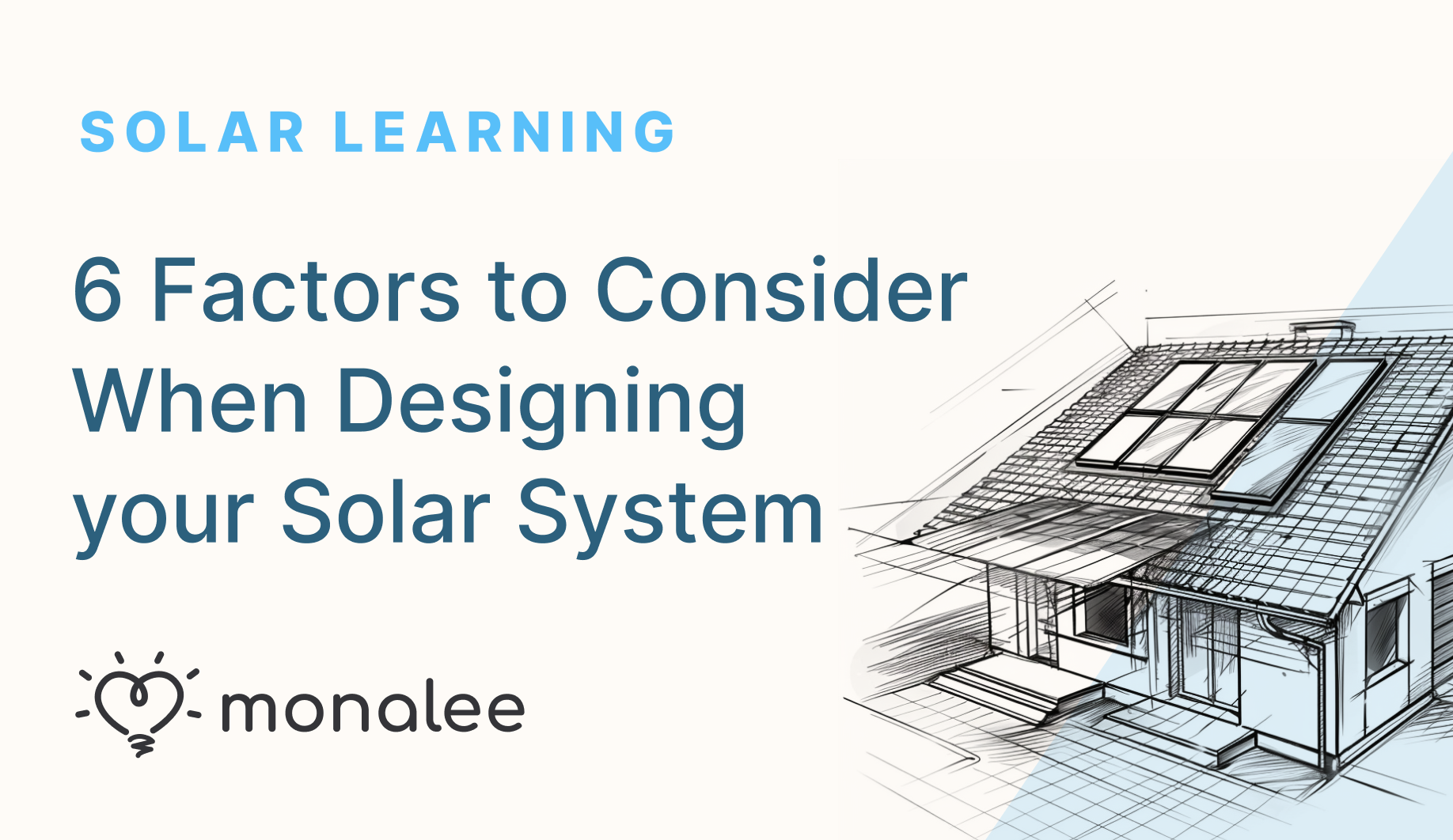 6 Factors to Consider When Designing your Solar System