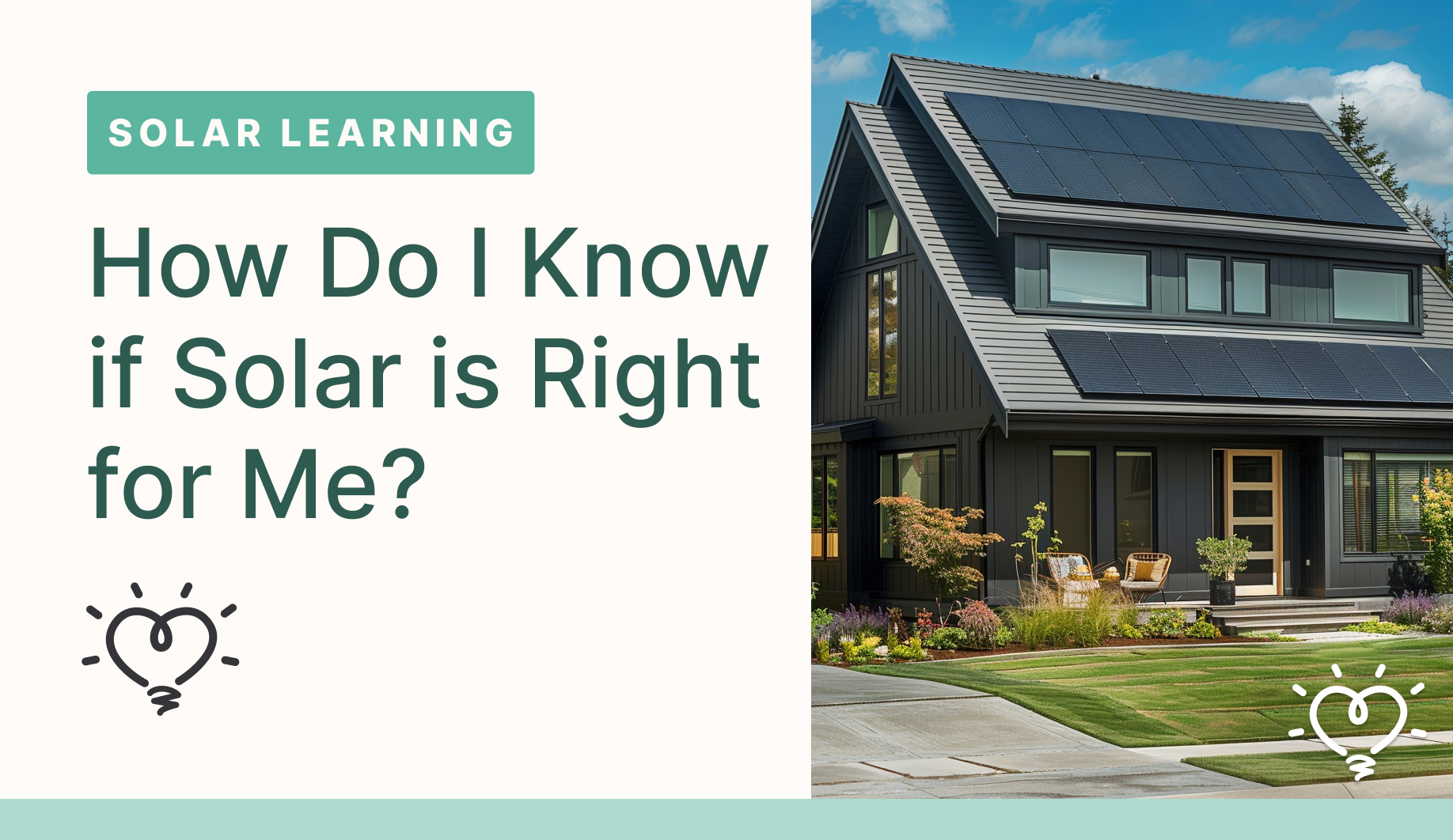 Is Solar Right for Me? What to Know Before Making the Switch