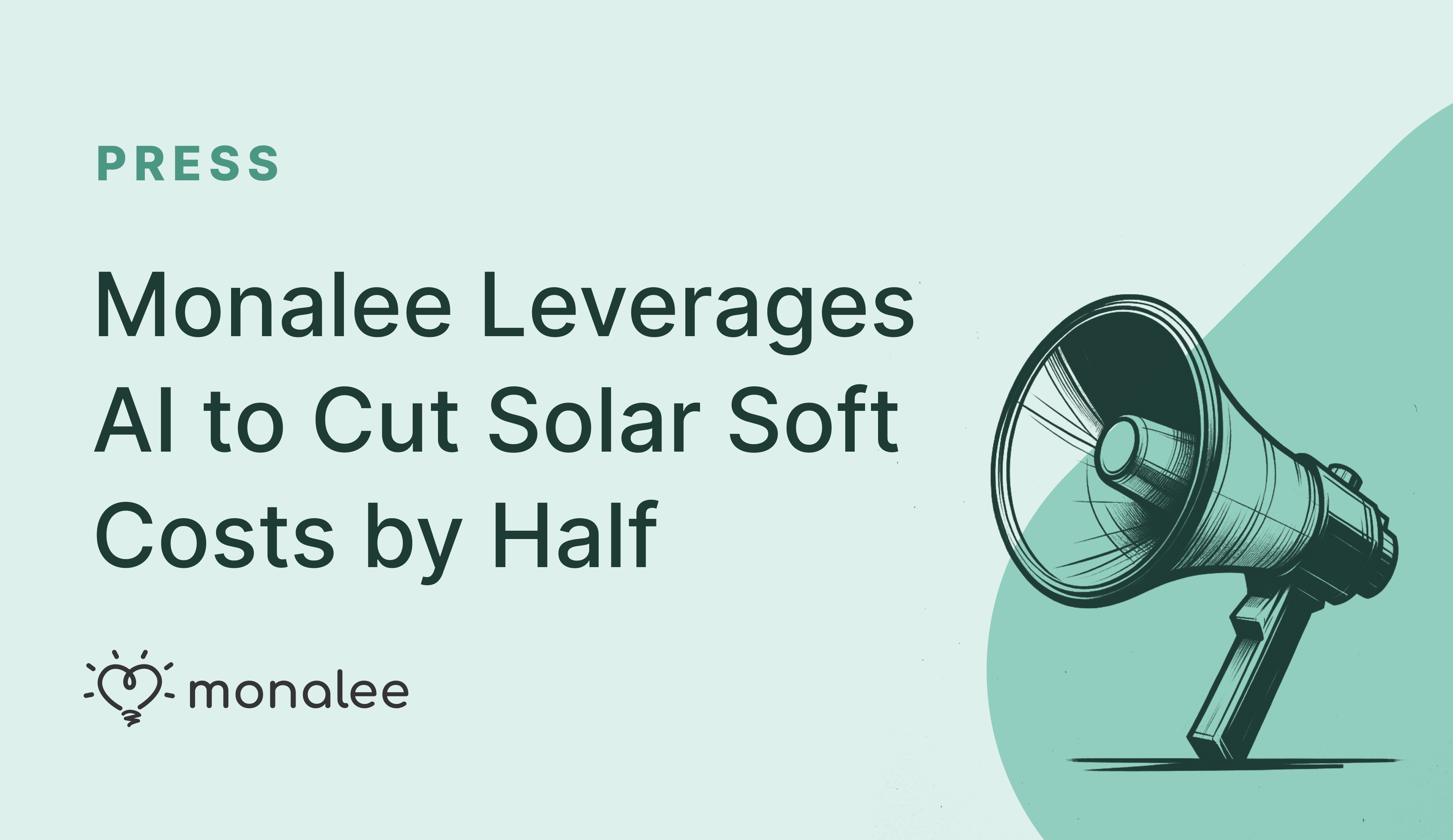 Monalee Leverages AI to Cut Solar Soft Costs by Half