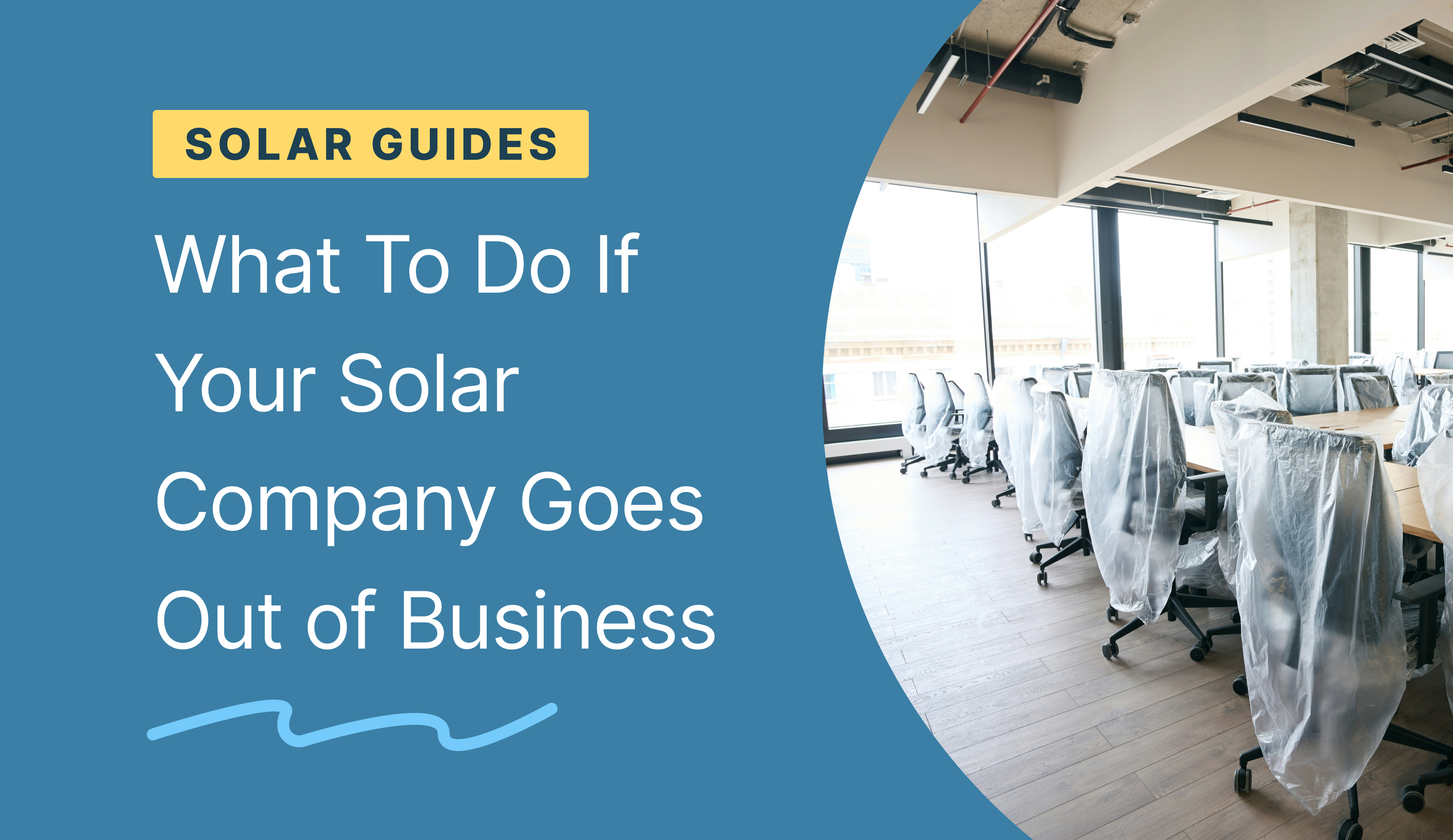 What To Do If Your Solar Company Goes Out of Business